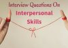 35 Best Interpersonal Skills Interview Questions and Answers Interpersonal Skills Interview Questions