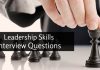 16 Leadership Skills Interview Questions: How to Answer Them Leadership Skills Interview Questions