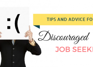 Best Tips and Advice for Discouraged Workers or Job Seekers discouraged job seekers tips