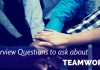 18 Best Teamwork Interview Questions and Answers interview questions about teamwork