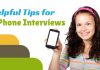 Good and Helpful Tips for Mastering Phone Interviews Helpful Tips Phone Interviews