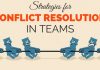 12 Best Strategies for Conflict Resolution in Teams at Work conflict resolution in teams