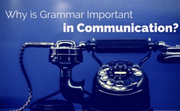 Why is Grammar Important in Communication: Top 14 Reasons grammar important in communication