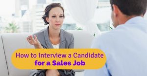 How to Interview a Candidate for a Sales Job: Top Questions - Wisestep