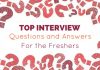 Top 16 Important Interview Questions & Answers for Freshers top interview questions answers