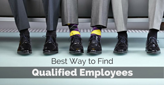 way to find qualified employees