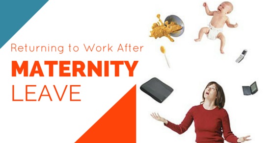 returning to work after maternity leave
