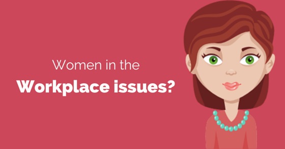 Women in Workplace Issues