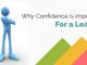 Why Confidence is Important for a Leader? 18 Best Reasons confidence important for Leader