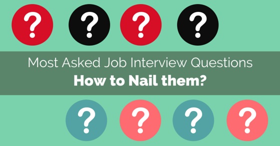most asked interview questions