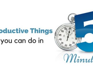 Top 15 Productive Things You Can Do In Five Minutes productive things in 5 minutes
