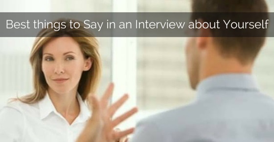 things to say in interview