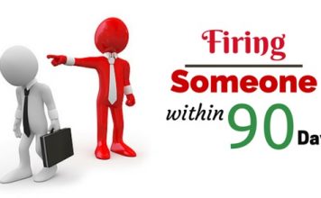 Firing Someone within 90 Day Probationary Period firing someone within 90 day probationary period
