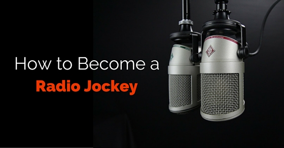 How To Become A Radio Jockey 25 Excellent Tips Wisestep