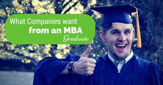 what companies want from mba