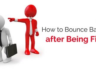 How to Bounce Back after Being Fired? 17 Awesome Tips bounce back after fired