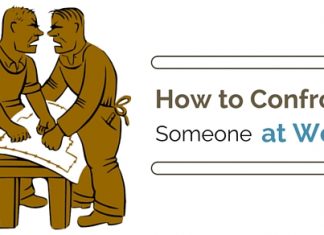 How to Confront Someone at Work: 16 Excellent Tips confront someone at work