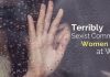 14 Terribly Sexist Comments Women Hear at Work Often sexist comments at work
