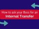How to ask your Boss for an Internal Transfer: 12 Best Tips ask boss for internal transfer