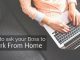 How to Ask your Boss to Work from Home? ask boss work from home