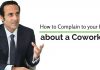 How to Complain to your Boss about a Coworker? complain boss about coworker