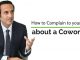 How to Complain to your Boss about a Coworker? complain boss about coworker