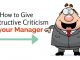 How to give Constructive Criticism to your Manager constructive criticism to manager