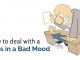 How to Deal With a Boss in a Bad Mood? deal boss in bad mood