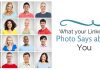 What your LinkedIn Photo says about you: 18 Things to Know what linkedin photo says