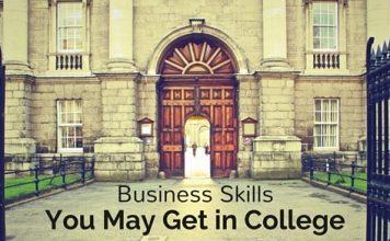 9 Important Business Skills You May Get in College important business skills in college