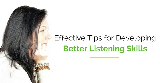 Be better at listening. The best Listening skills.