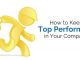How to Keep Top Performers in your Company? keep top performers in company