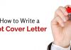 How to Write a Great Cover Letter: 10 Important Tips write hot cover letter