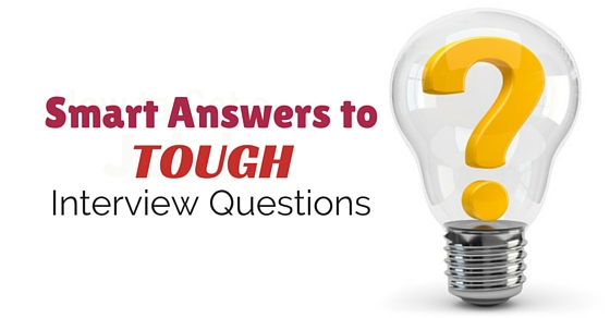 answers to tough interview questions