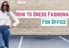 How to Dress Fashionably for Office: Men & Women dress fashionably for office