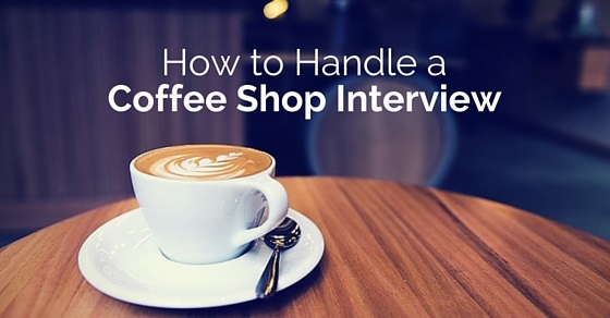 Handle Coffee Shop Interview