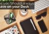 132 Office Desk Items you Should always have at Work items always have on desk