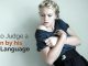 How to Judge a Person by his Body Language: 24 Tips judge person by body language
