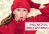 How to Dress for Office Christmas Party: Outfit Ideas office christmas party dress