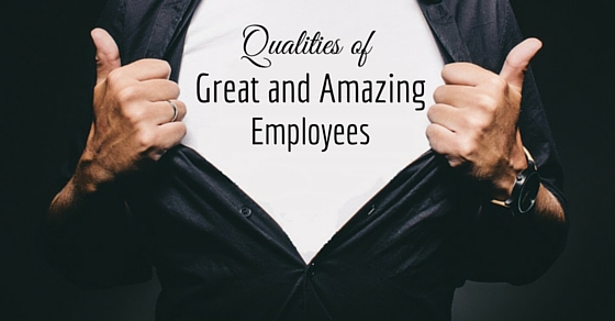 qualities of great employees