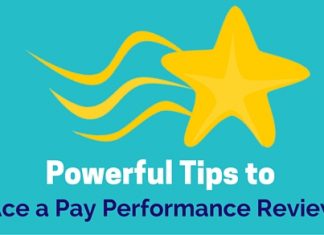 28 Powerful Tips to Ace a Pay Performance Review ace pay performance review