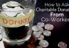 How to Ask for Donations from Co-Workers for Charity ask for donations from coworkers