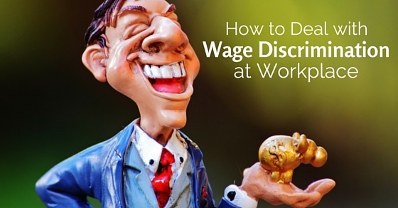 deal wage discrimination at workplace