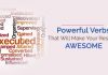 281 Powerful Verbs That Will Make Your Resume Awesome verbs make resume awesome