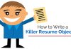 How to Write a Killer Resume Objective: Top 16 Tips write killer resume objective