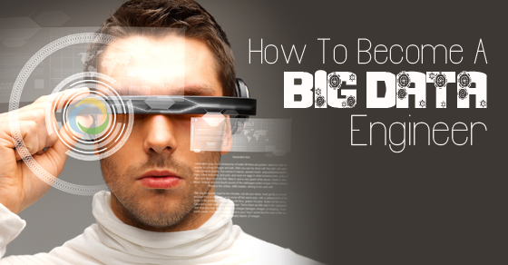 become big data engineer