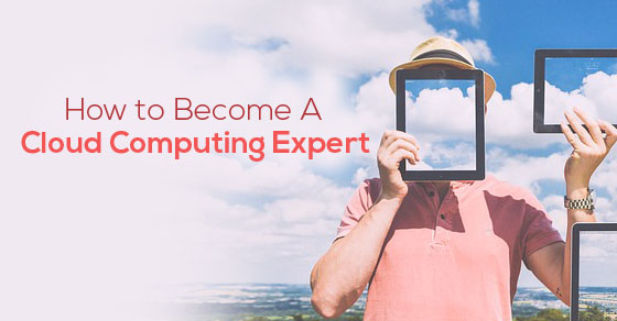 become cloud computing expert