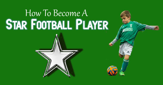 become star football player