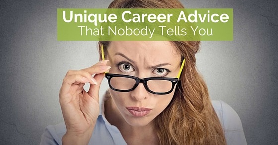 career advice nobody tells