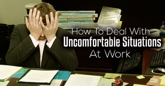 How to Deal with Uncomfortable Situations at Work? - WiseStep